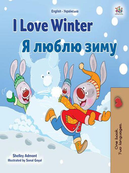 Title details for I Love Winter Я люблю зиму by Shelley Admont - Available